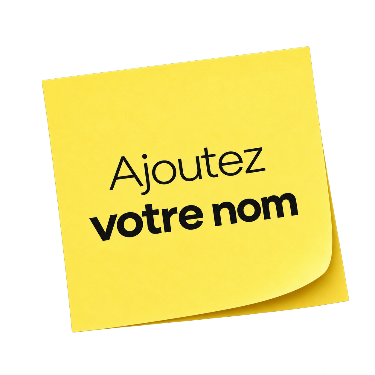 Ajoutez votre nom